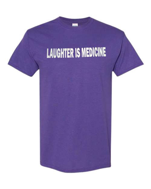 Laughter Is Medicine T-shirt